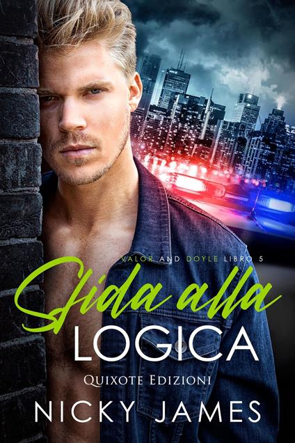 Sfida alla logica - Nicky James - ebook