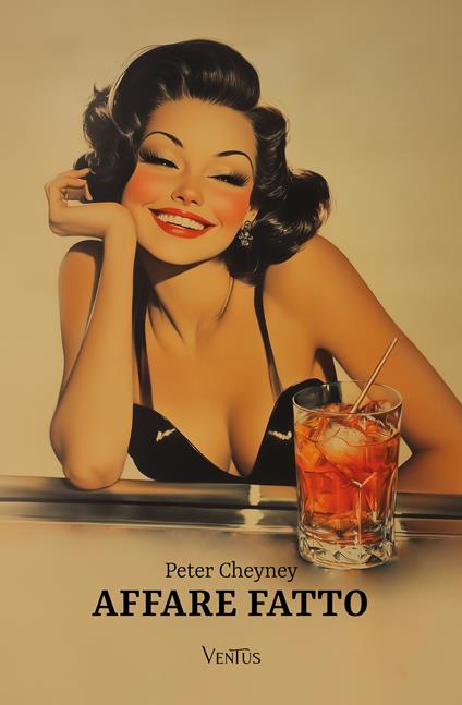Affare fatto - Peter Cheyney - ebook