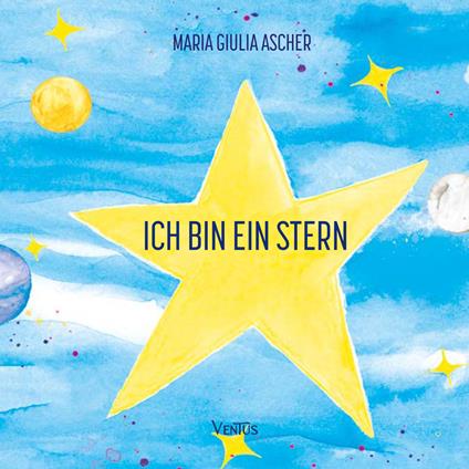 Ich bin ein Stern - Maria Giulia Ascher - copertina