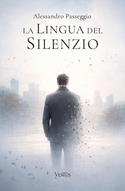 La lingua del silenzio - Alessandro Passeggio - copertina