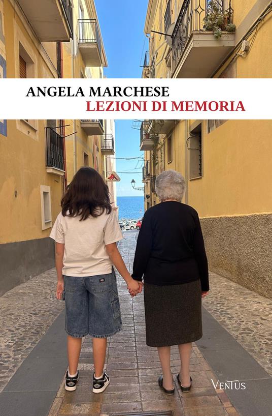 Lezioni di memoria - Angela Marchese - copertina