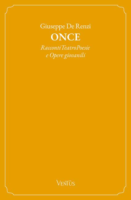 Once - Giuseppe De Renzi - ebook