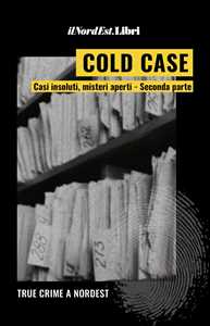 Cold Case. Casi Insoluti, Misteri Aperti. Vol. 2-image