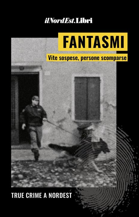 Fantasmi. Vite sospese, persone scomparse - copertina