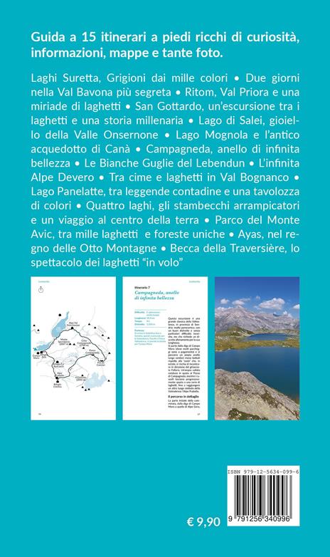 Escursioni tra i laghetti alpini. 15 itinerari tra Lombardia, Piemonte, Valle d’Aosta, Canton Ticino e Canton Grigioni - Nicola Antonello - 3