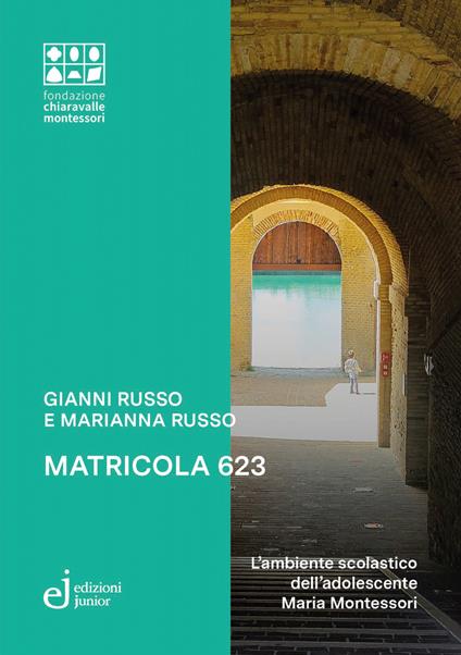 Matricola 623 - Gianni Russo,Marianna Russo - copertina