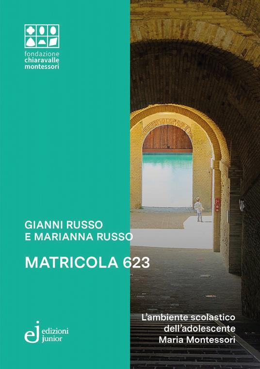 Matricola 623 - Gianni Russo,Marianna Russo - copertina