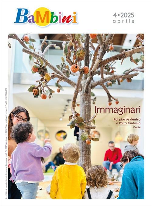 Bambini. A crescere si comincia da... (2025). Vol. 4: Immaginari - copertina