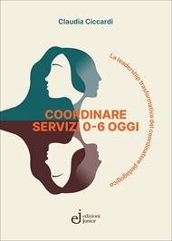 Coordinare servizi 0/6 oggi