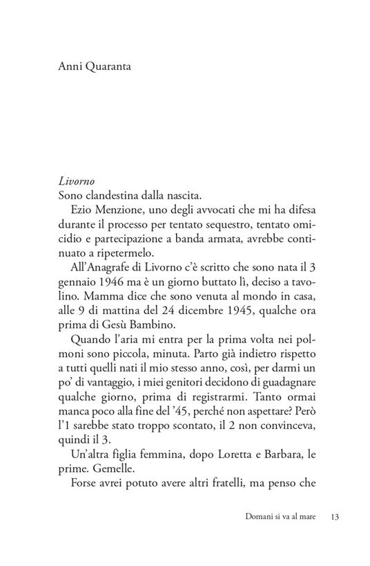 Domani si va al mare. Wimbledon, anarchia, prigioni, esilio e nuovi mondi - Monica Giorgi,Serena Marchi - 3