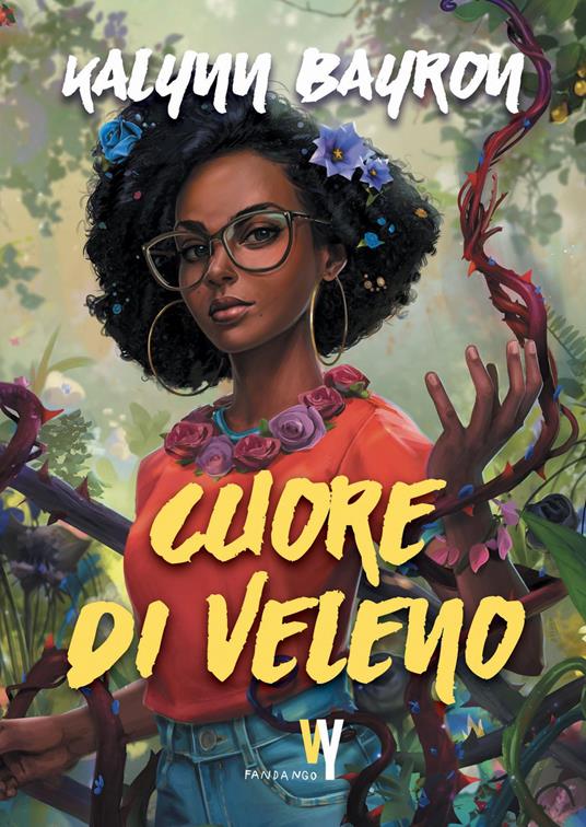 Cuore di veleno - Kalynn Bayron - copertina