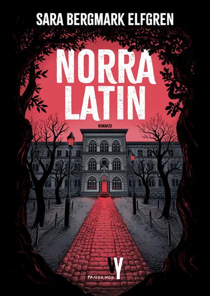Norra Latin - Sara B. Elfgren - ebook