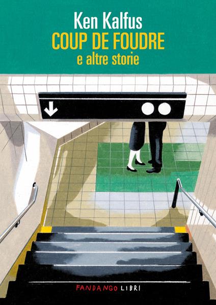 Coup de foudre - Ken Kalfus - copertina