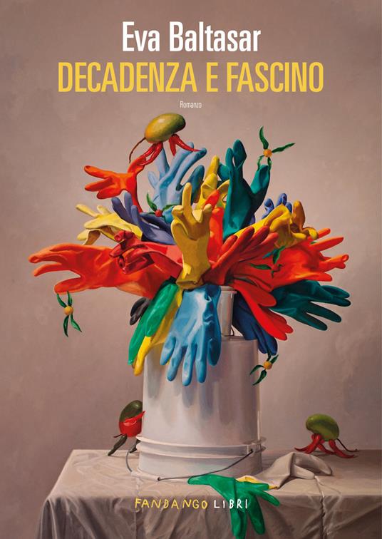 Decadenza e fascino - Eva Baltasar - ebook