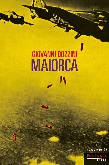 Maiorca - Giovanni Dozzini - ebook