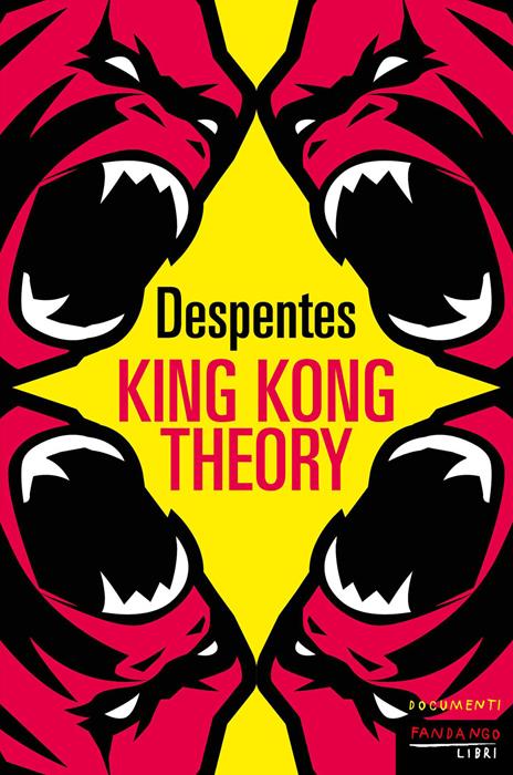 King Kong theory - Virginie Despentes - copertina