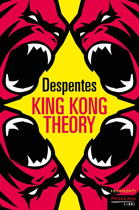 King Kong theory - Virginie Despentes - copertina