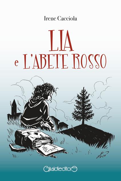 Lia e l'Abete Rosso - Irene Cacciola - copertina