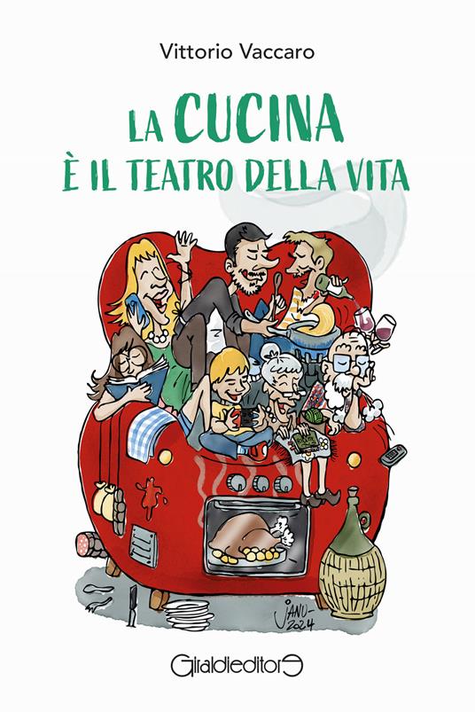 La cucina è il teatro della vita - Vittorio Vaccaro - copertina