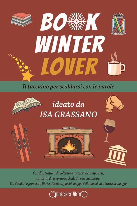 Book winter lover. Il taccuino per scaldarsi con le parole - Isa Grassano - copertina