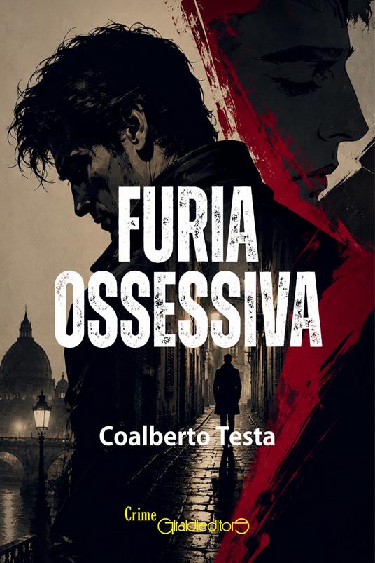 Furia ossessiva - Coalberto Testa - copertina