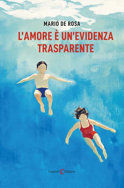 L'amore è un'evidenza trasparente - Mario De Rosa - copertina