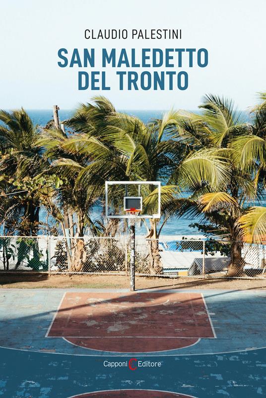 San Maledetto del Tronto - Claudio Palestini - copertina