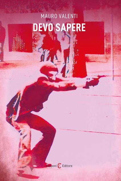 Devo sapere - Mauro Valenti - copertina