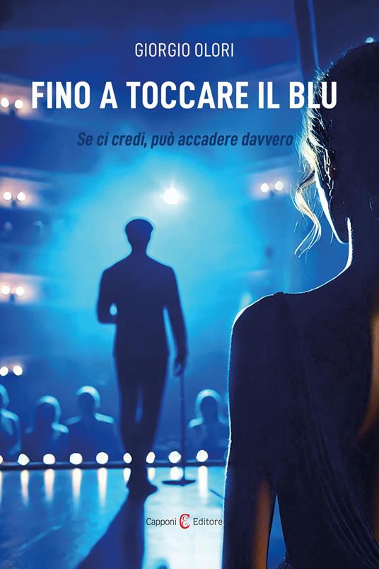Fino a toccare il blu - Giorgio Olori - copertina