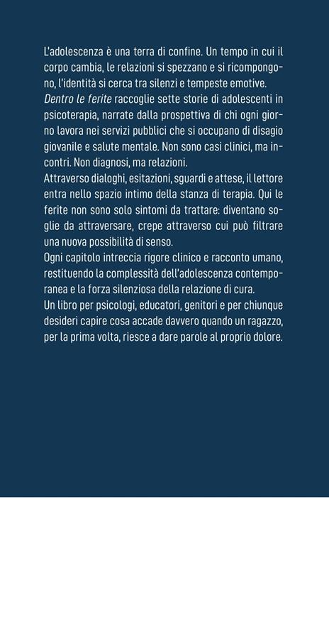 Dentro le ferite. Sette storie di adolescenti in psicoterapia - 2