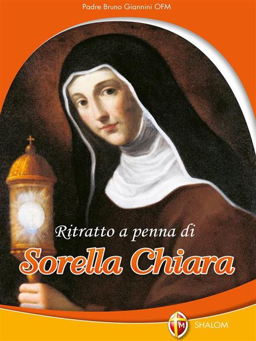 Ritratto a penna di sorella Chiara - Bruno Giannini - ebook