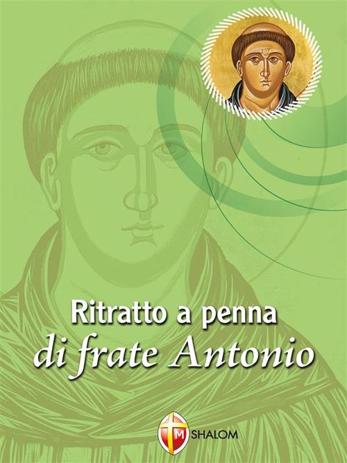 Ritratto a penna di frate Antonio - Bruno Giannini - ebook