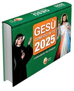 Libro Gesù confido in te. Calendario a strappo 2025 
