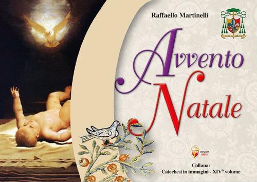 Avvento. Natale - Raffaello Martinelli - copertina