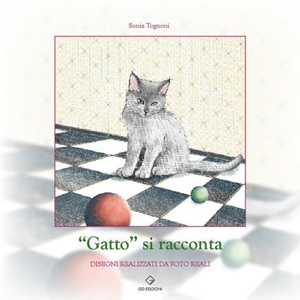 «Gatto» si racconta - Sonia Tognoni - copertina