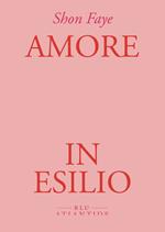 Amore in esilio