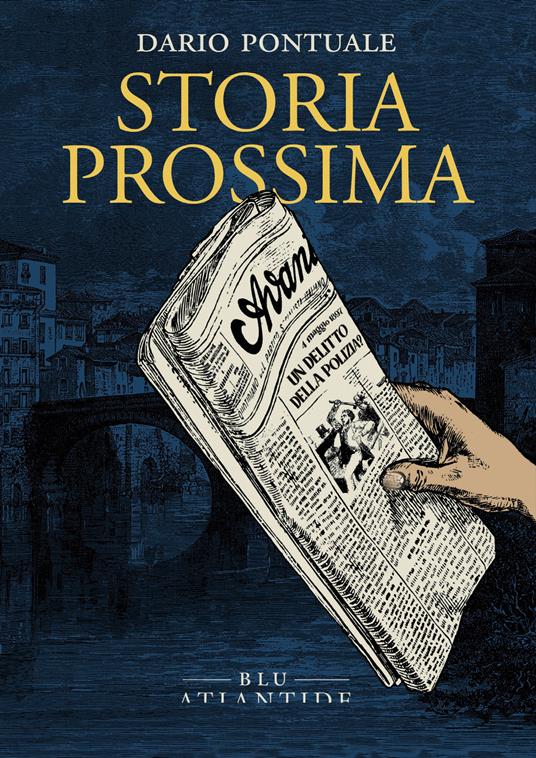 Storia prossima - Dario Pontuale - ebook