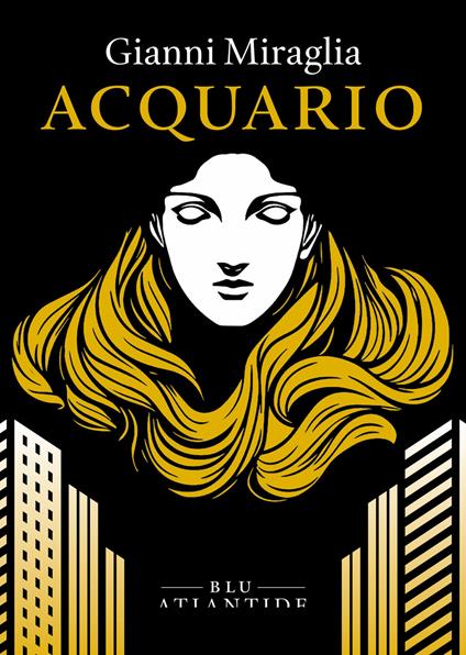 Acquario - Gianni Miraglia - ebook