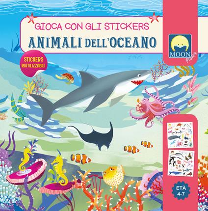 Animali dell’oceano. Stickers. Ediz. a colori - Antonia Gasparini - copertina