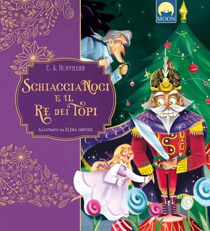 Schiaccianoci e il Re dei topi - Ernst T. A. Hoffmann - copertina