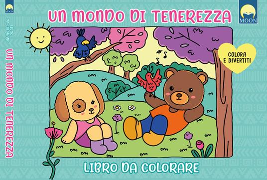Un mondo di tenerezza. Libro da colorare. Ediz. illustrata - copertina