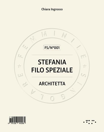 Stefania Filo Speziale. Architetta - Chiara Ingrosso - copertina