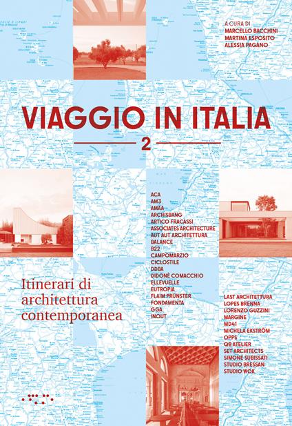 Viaggio in Italia. Itinerari di architettura contemporanea. Vol. 2 - copertina