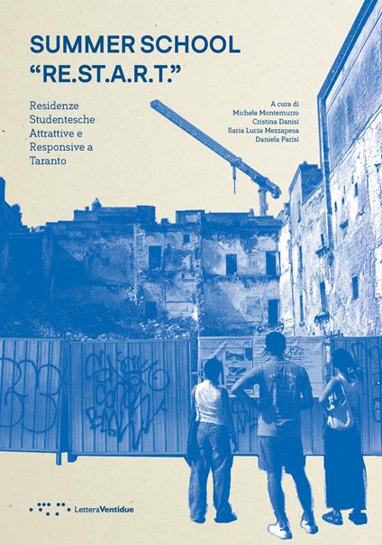 Summer school RE.ST.A.R.T. Residenze Studentesche Attrattive e Responsive a Taranto - copertina
