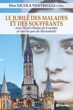Le Jubilé des malades et des souffrants