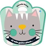 Al mio gatto piace.... Ediz. a colori