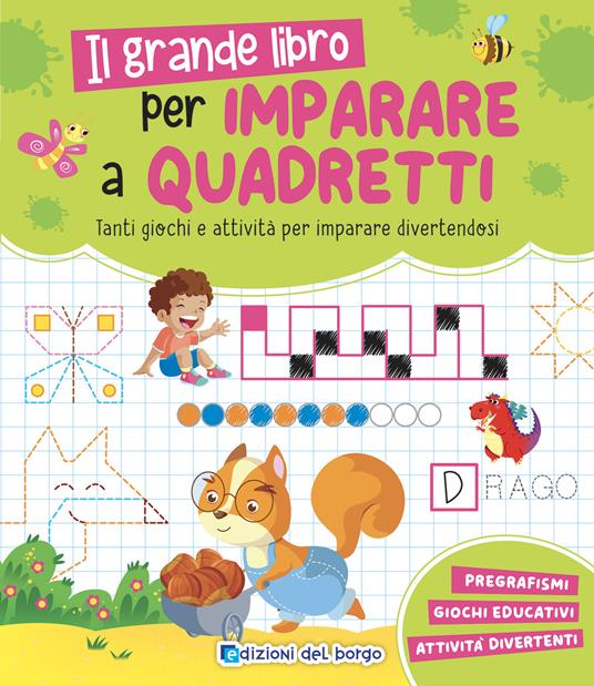 Il grande libro per imparare a quadretti. Ediz. a colori - Roberta Fanti - copertina