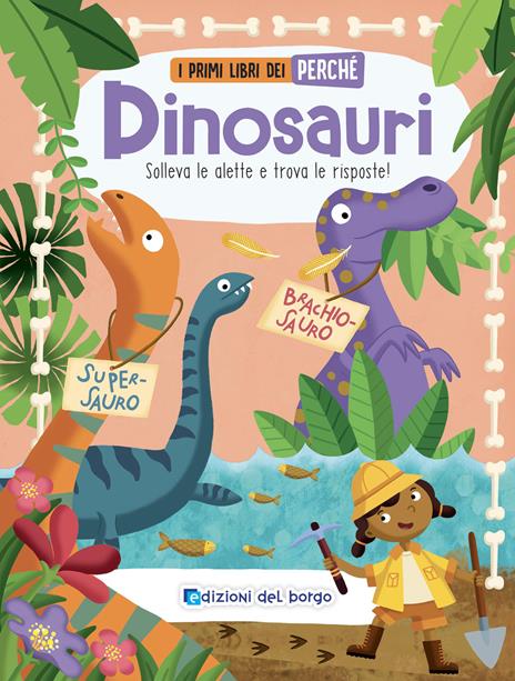 Dinosauri. I primi libri del perché. Ediz. a colori - copertina