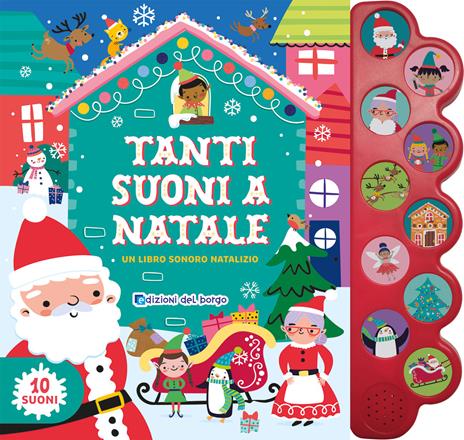 Tanti suoni a Natale. Un libro sonoro natalizio. Ediz. a colori - copertina
