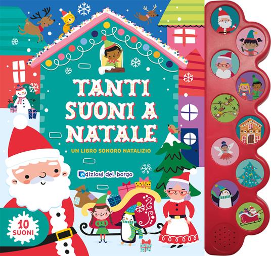 Tanti suoni a Natale. Un libro sonoro natalizio. Ediz. a colori - copertina